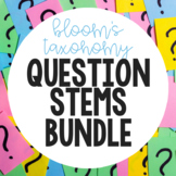 Blooms Question Stems Bundle
