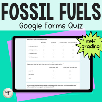 Fossil Fuels Google Form Quiz