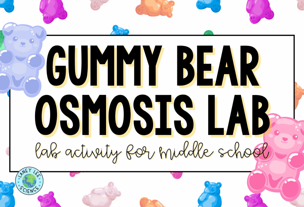 gummy bear osmosis lab